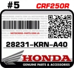 28231-KRN-A40 HONDA CRF250R