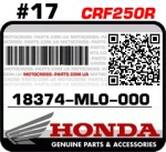 18374-ML0-000 HONDA CRF250R