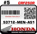 53712-MEN-A51 HONDA CRF250R