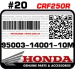 95003-14001-10M HONDA CRF250R