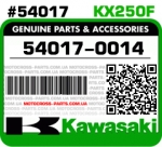 54017-0014 KAWASAKI KX250F